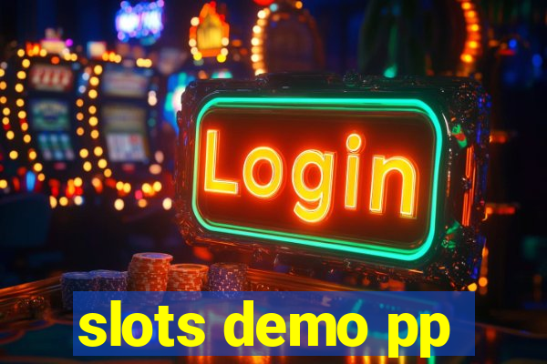 slots demo pp